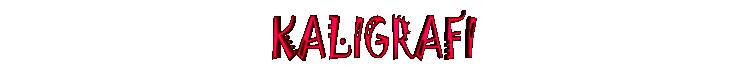 kaligrafi.gif (6747 bytes)